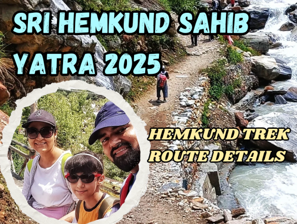 Hemkund Sahib Yatra Trek Route Details