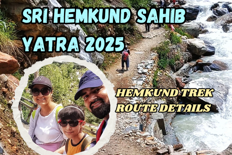 Hemkund Sahib Yatra Trek Route Details